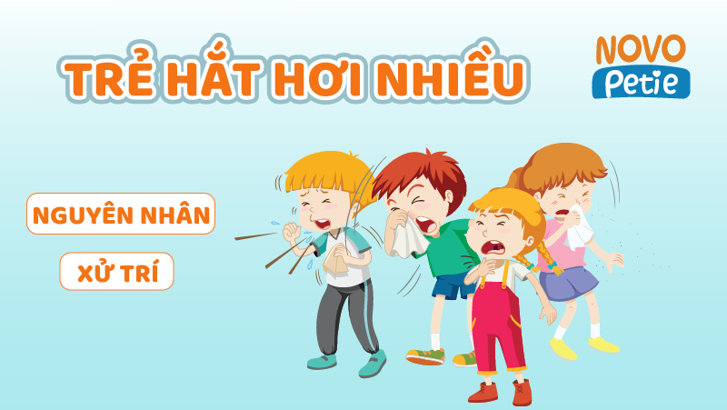 Vì sao trẻ hắt hơi nhiều? Nguyên nhân & cách xử lý